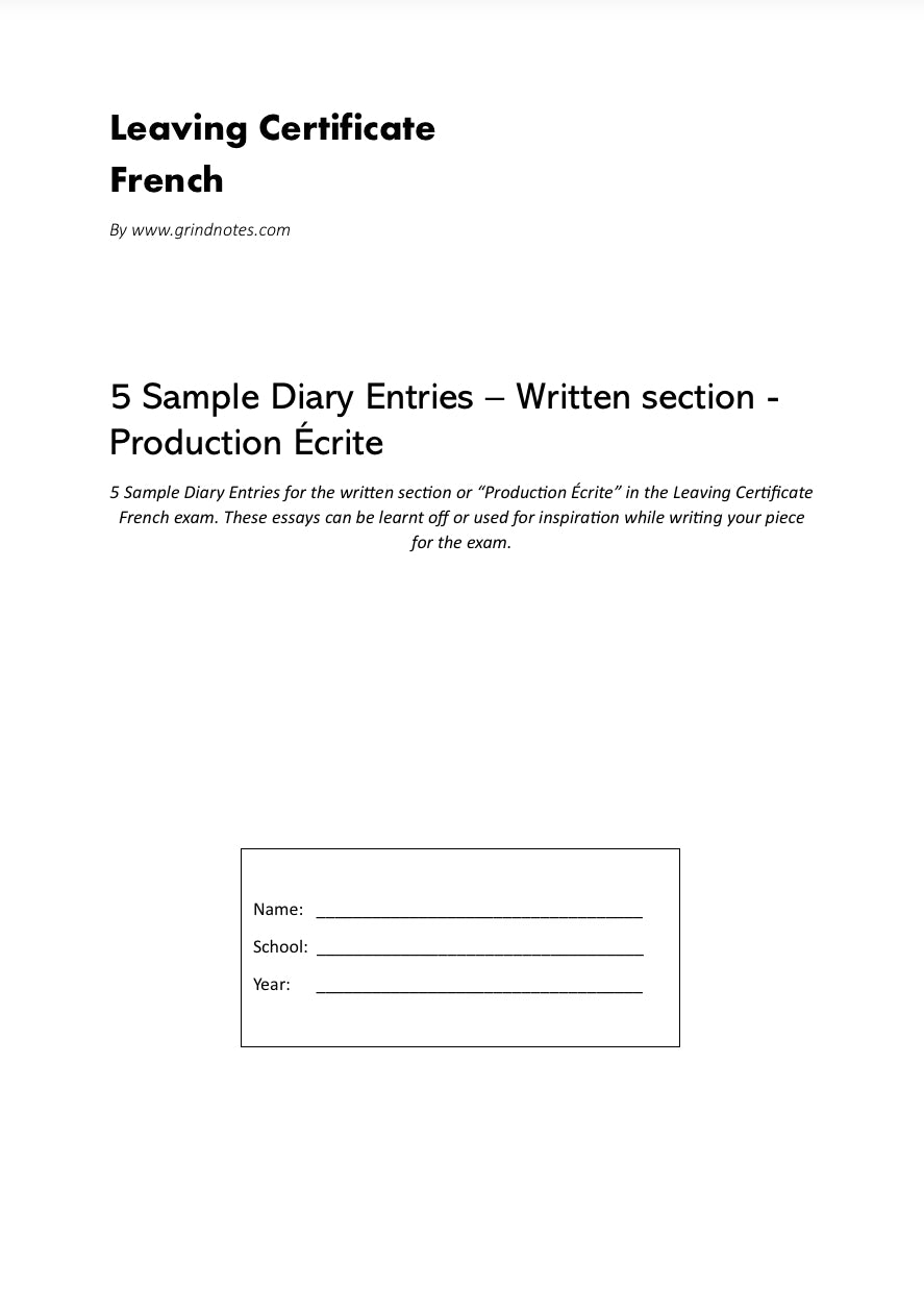 Leaving Certificate French - 5 Sample Diary Essays for written section - Production Écrite