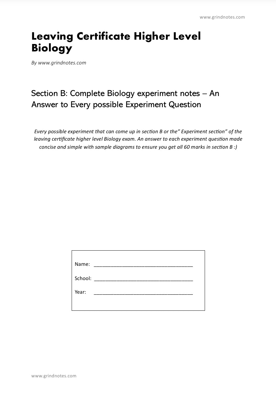 Leaving cert biology - Complete Biology Experiment Notes