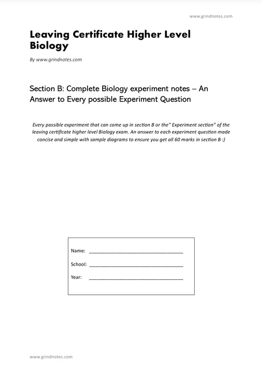 Leaving cert biology - Complete Biology Experiment Notes